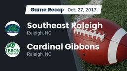 Recap: Southeast Raleigh  vs. Cardinal Gibbons  2017