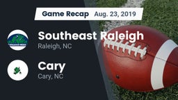 Recap: Southeast Raleigh  vs. Cary  2019