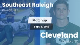 Matchup: Southeast Raleigh vs. Cleveland  2019