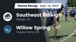Recap: Southeast Raleigh  vs.  Willow Spring  2022