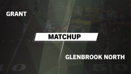 Matchup: Grant vs. Glenbrook North  2016
