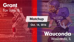 Matchup: Grant vs. Wauconda  2016