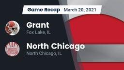Recap: Grant  vs. North Chicago  2021