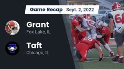 Recap: Grant  vs. Taft  2022