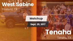 Matchup: West Sabine vs. Tenaha  2017