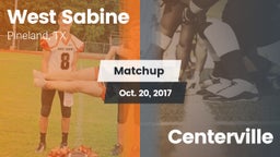 Matchup: West Sabine vs. Centerville 2017