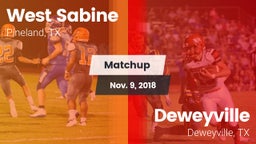 Matchup: West Sabine vs. Deweyville  2018