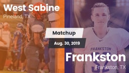 Matchup: West Sabine vs. Frankston  2019