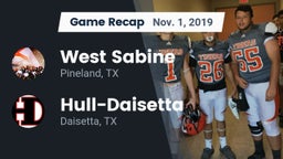 Recap: West Sabine  vs. Hull-Daisetta  2019