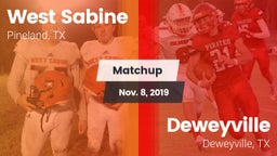 Matchup: West Sabine vs. Deweyville  2019