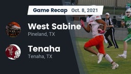 Recap: West Sabine  vs. Tenaha  2021