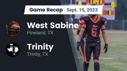 Recap: West Sabine  vs. Trinity  2023