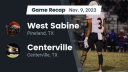 Recap: West Sabine  vs. Centerville  2023