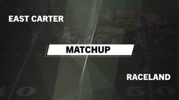 Matchup: East Carter vs. Raceland  2016
