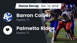 Recap: Barron Collier  vs. Palmetto Ridge  2018