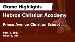 Hebron Christian Academy  vs Prince Avenue Christian School Game Highlights - Feb. 1, 2022