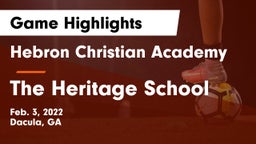 Hebron Christian Academy  vs The Heritage School Game Highlights - Feb. 3, 2022