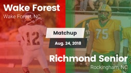 Matchup: Wake Forest vs. Richmond Senior  2018