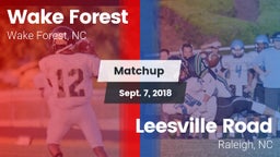 Matchup: Wake Forest vs. Leesville Road  2018
