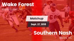 Matchup: Wake Forest vs. Southern Nash  2018