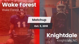Matchup: Wake Forest vs. Knightdale  2018
