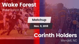 Matchup: Wake Forest vs. Corinth Holders  2018
