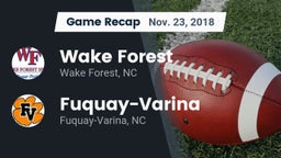Recap: Wake Forest  vs. Fuquay-Varina  2018