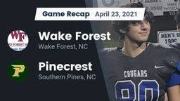Recap: Wake Forest  vs. Pinecrest  2021