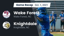 Recap: Wake Forest  vs. Knightdale  2021