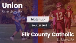 Matchup: Union  vs. Elk County Catholic  2018