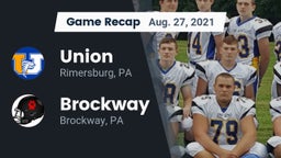 Recap: Union  vs. Brockway  2021