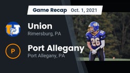 Recap: Union  vs. Port Allegany  2021