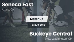 Matchup: Seneca East vs. Buckeye Central  2016