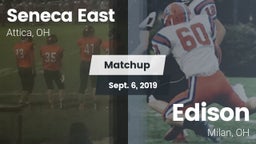 Matchup: Seneca East vs. Edison  2019