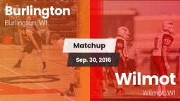 Matchup: Burlington vs. Wilmot  2016