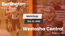 Matchup: Burlington vs. Westosha Central  2020