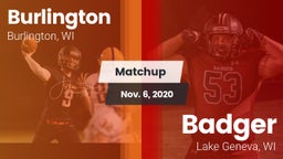 Matchup: Burlington vs. Badger  2020