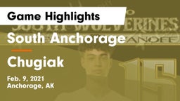South Anchorage  vs Chugiak  Game Highlights - Feb. 9, 2021