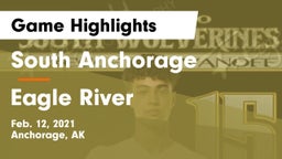 South Anchorage  vs Eagle River  Game Highlights - Feb. 12, 2021