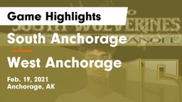 South Anchorage  vs West Anchorage  Game Highlights - Feb. 19, 2021