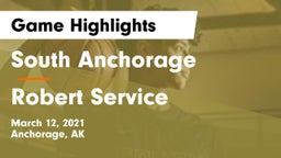 South Anchorage  vs Robert Service  Game Highlights - March 12, 2021