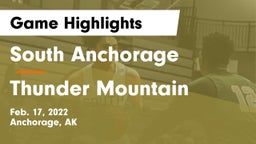 South Anchorage  vs Thunder Mountain Game Highlights - Feb. 17, 2022