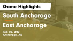 South Anchorage  vs East Anchorage Game Highlights - Feb. 28, 2022