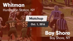 Matchup: Whitman vs. Bay Shore  2016