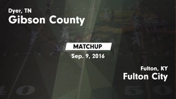 Matchup: Gibson County vs. Fulton City  2016