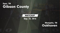 Matchup: Gibson County vs. Oakhaven  2016