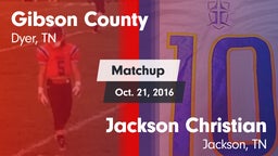 Matchup: Gibson County vs. Jackson Christian  2016