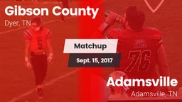 Matchup: Gibson County vs. Adamsville  2017