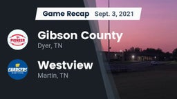 Recap: Gibson County  vs. Westview  2021