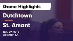 Dutchtown  vs St. Amant  Game Highlights - Jan. 29, 2018